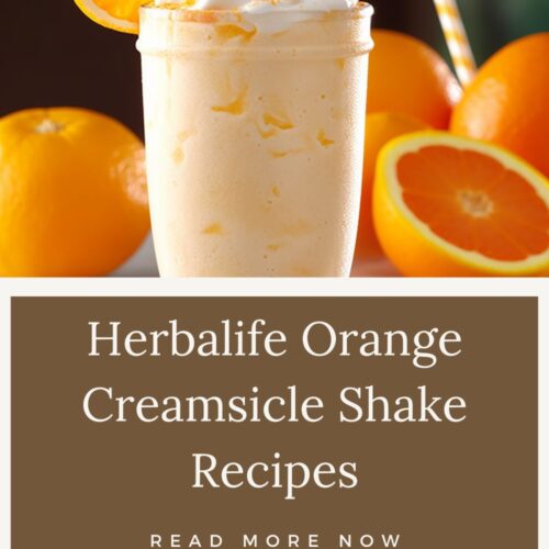 Herbalife Orange Creamsicle Shake Recipes