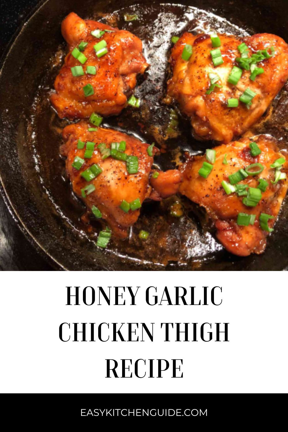 Honey Garlic Chicken Thigh Recipe - Easy Kitchen Guide