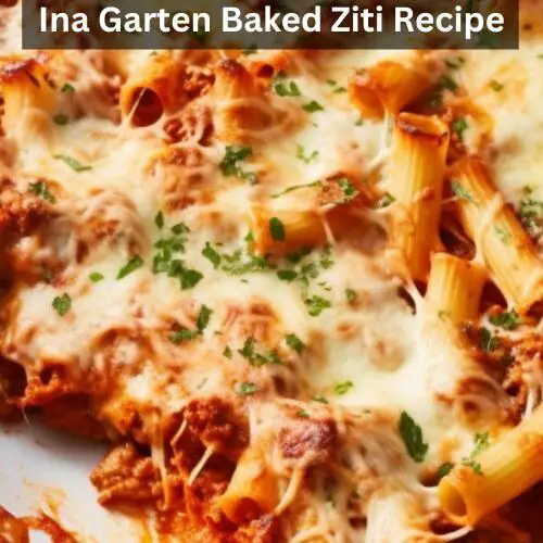 Ina Garten Baked Ziti Recipe