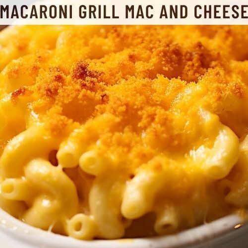 Macaroni Grill Mac and Cheese Recipe