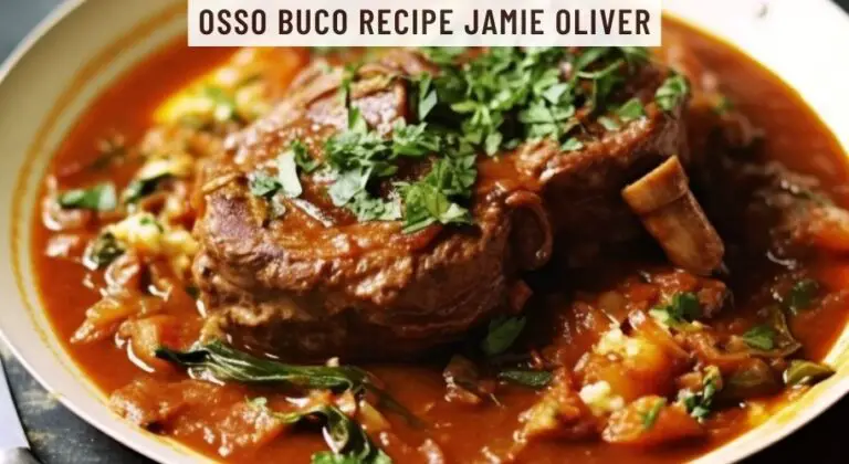 Osso Buco Recipe Jamie Oliver Easy Kitchen Guide