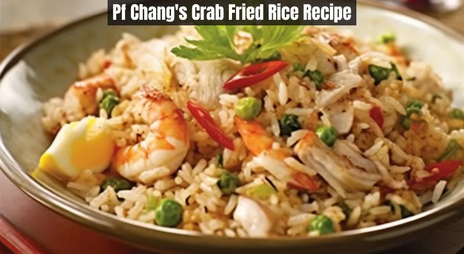 Pf Chang's Crab Fried Rice Recipe