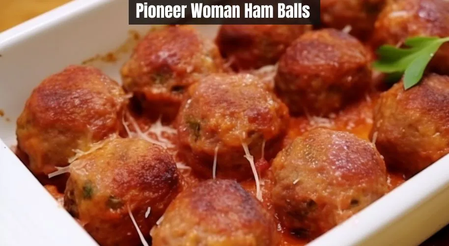 Pioneer Woman Ham Balls