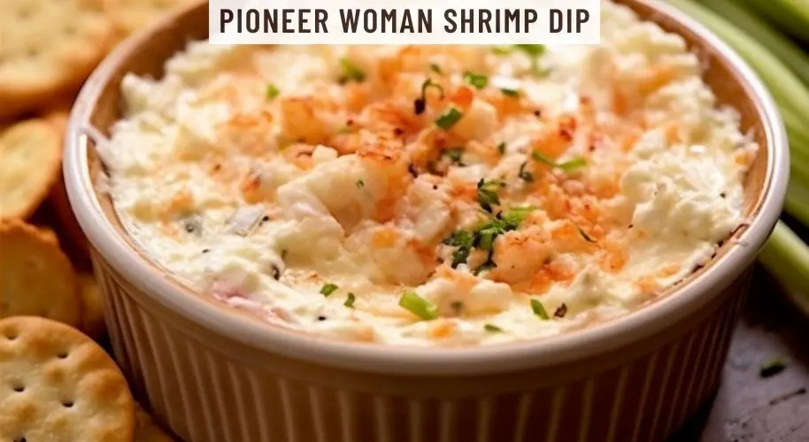 Pioneer Woman Shrimp Dip
