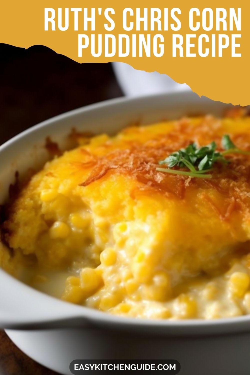 Ruth's Chris Corn Pudding Recipe - Easy Kitchen Guide