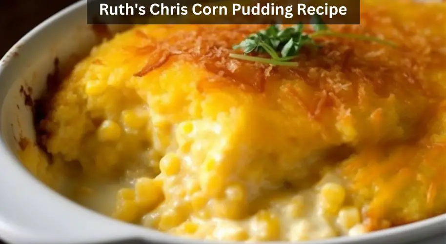 Ruth's Chris Corn Pudding Recipe