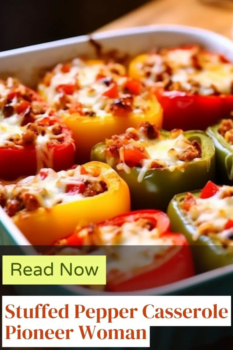 Stuffed Pepper Casserole Pioneer Woman