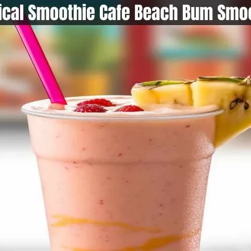 Tropical Smoothie Cafe Beach Bum Smoothie