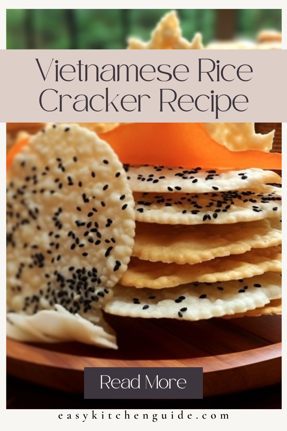 Vietnamese Rice Cracker Recipe Easy Kitchen Guide