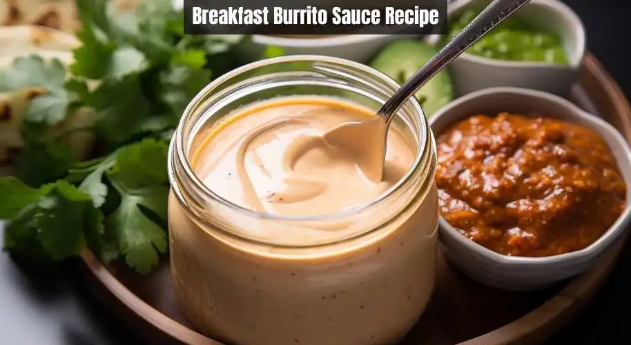 Breakfast Burrito Sauce Recipe