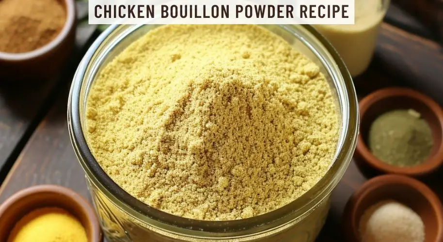 Chicken Bouillon Powder Recipe