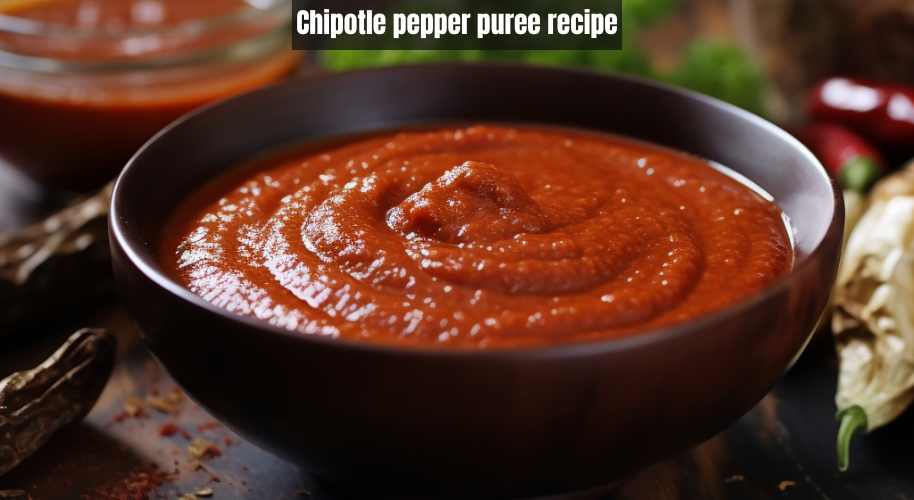 Chipotle pepper puree recipe