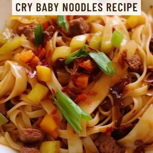 Cry Baby Noodles Recipe