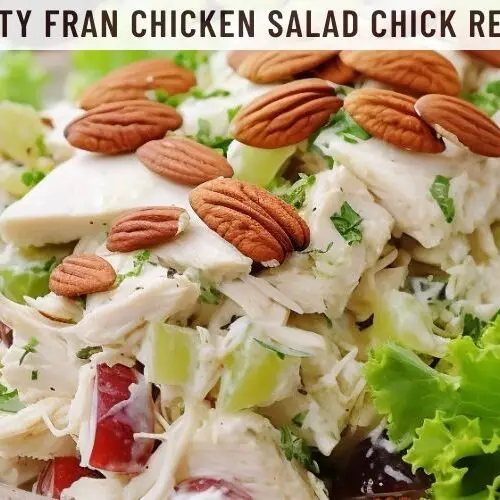 Fruity Fran Chicken Salad Chick Recipe