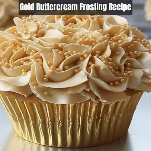 Gold Buttercream Frosting Recipe