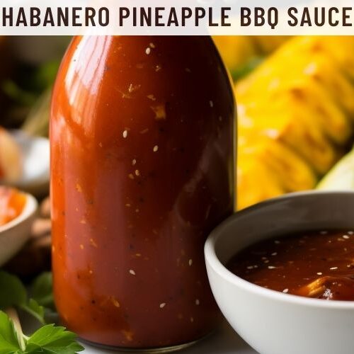 Habanero Pineapple BBQ Sauce