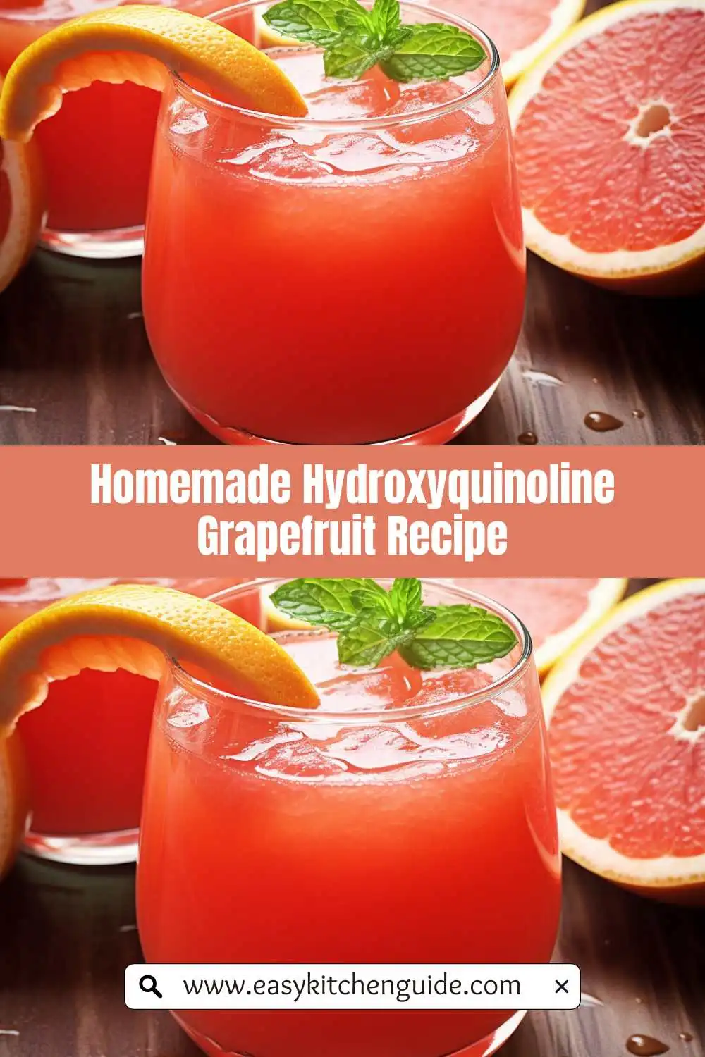 Homemade-Hydroxyquinoline-Grapefruit-Recipe