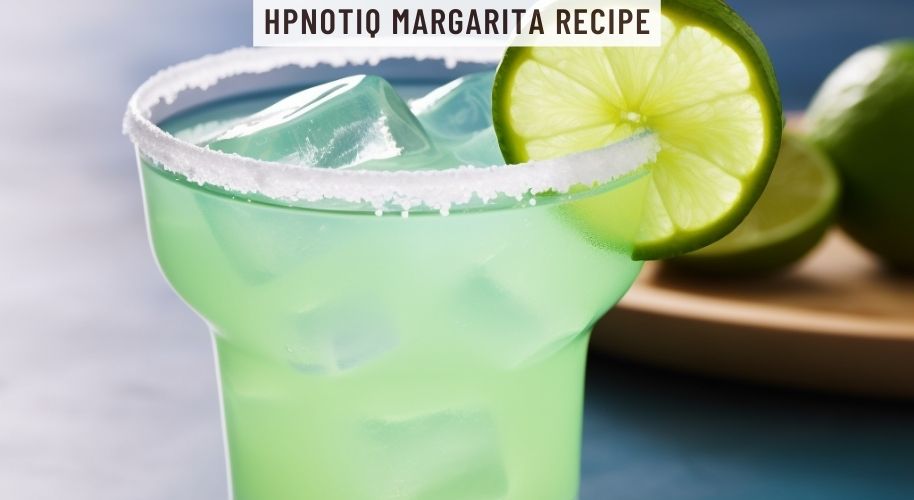 Hpnotiq Margarita Recipe