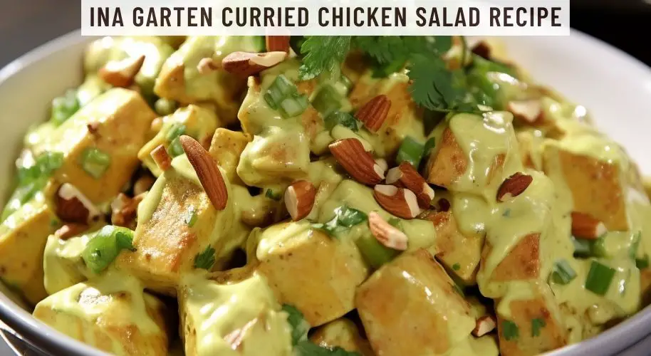 Ina Garten Curried Chicken Salad Recipe