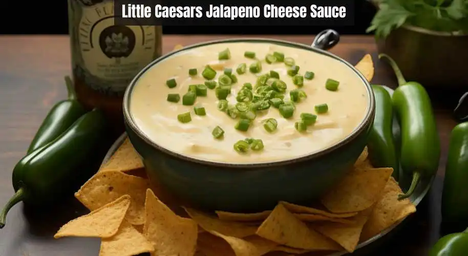 Little Caesars Jalapeno Cheese Sauce