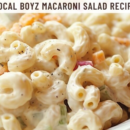 Local Boyz Macaroni Salad Recipe