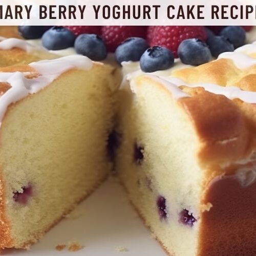 Mary Berry Yoghurt Cake Recipe