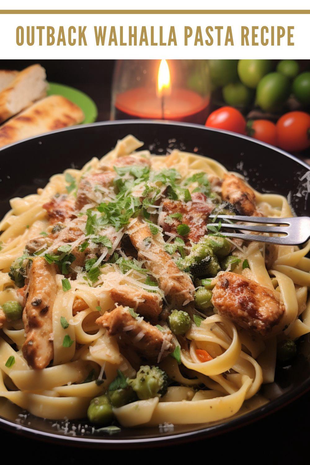 Outback Walhalla Pasta Recipe