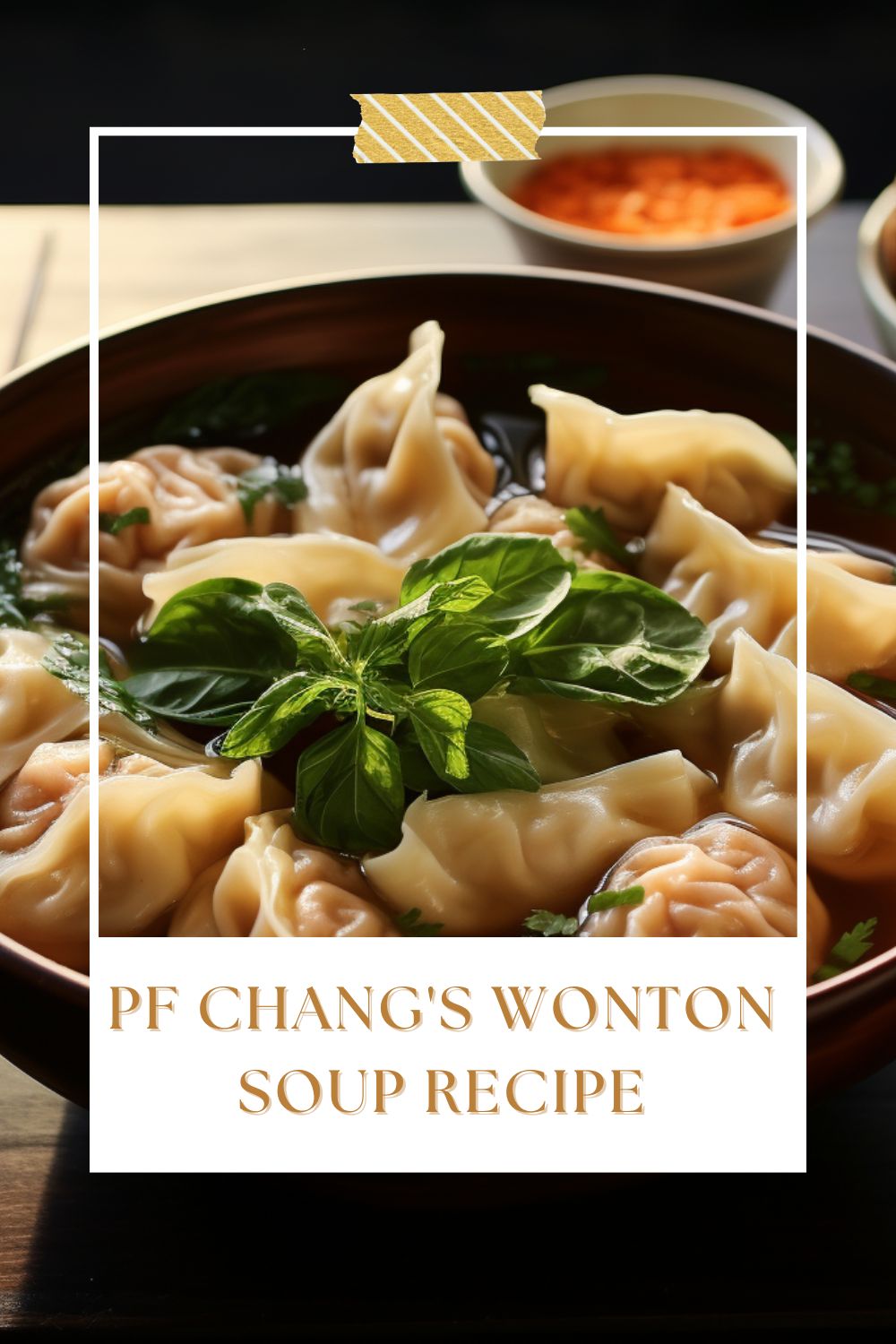 Pf Chang's Wonton Soup Recipe