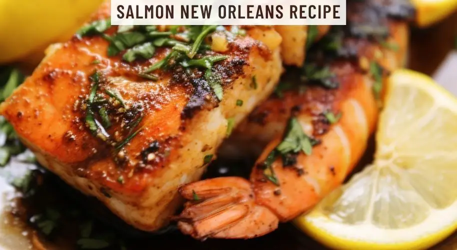 Salmon New Orleans Recipe