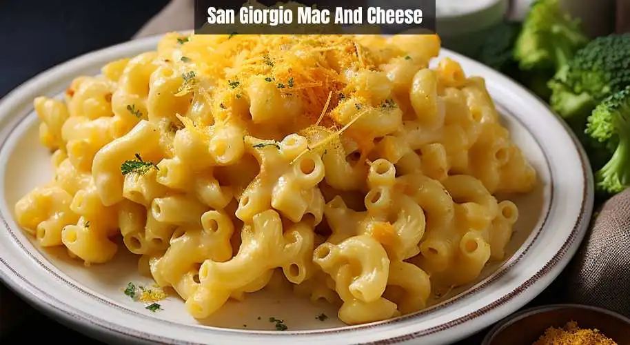 San Giorgio Mac And Cheese
