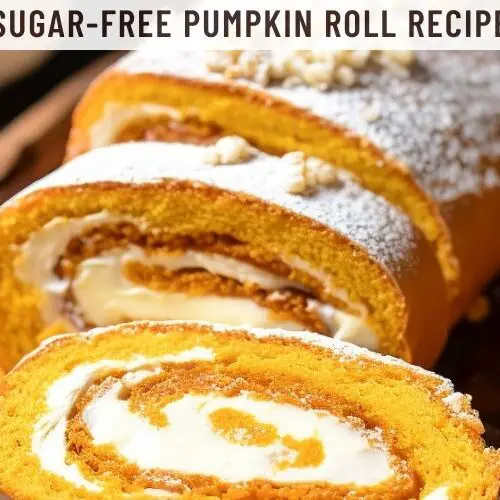 Sugar-Free Pumpkin Roll Recipe