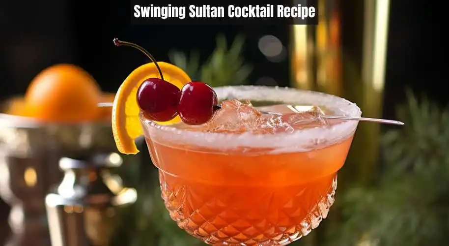 Swinging Sultan Cocktail Recipe