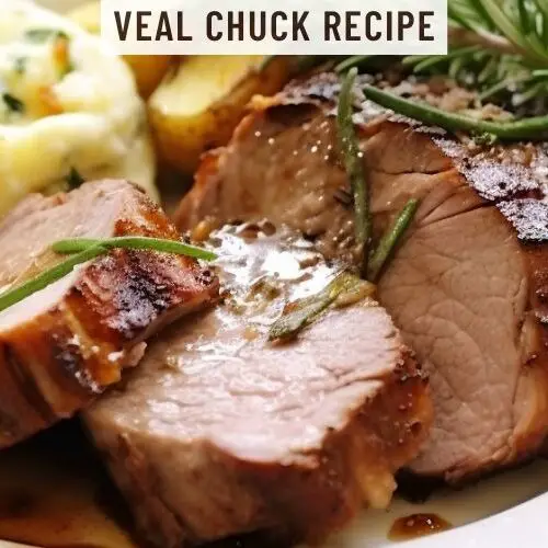 Veal Chuck Recipe