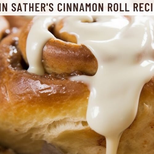 Ann Sather's Cinnamon Roll Recipe