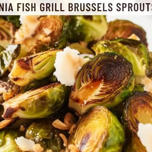 California Fish Grill Brussels Sprouts Recipe