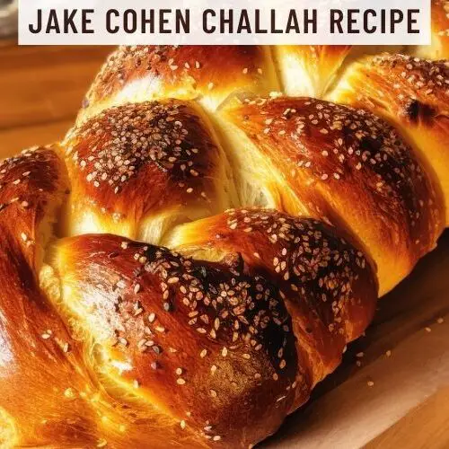 Jake Cohen Challah Recipe