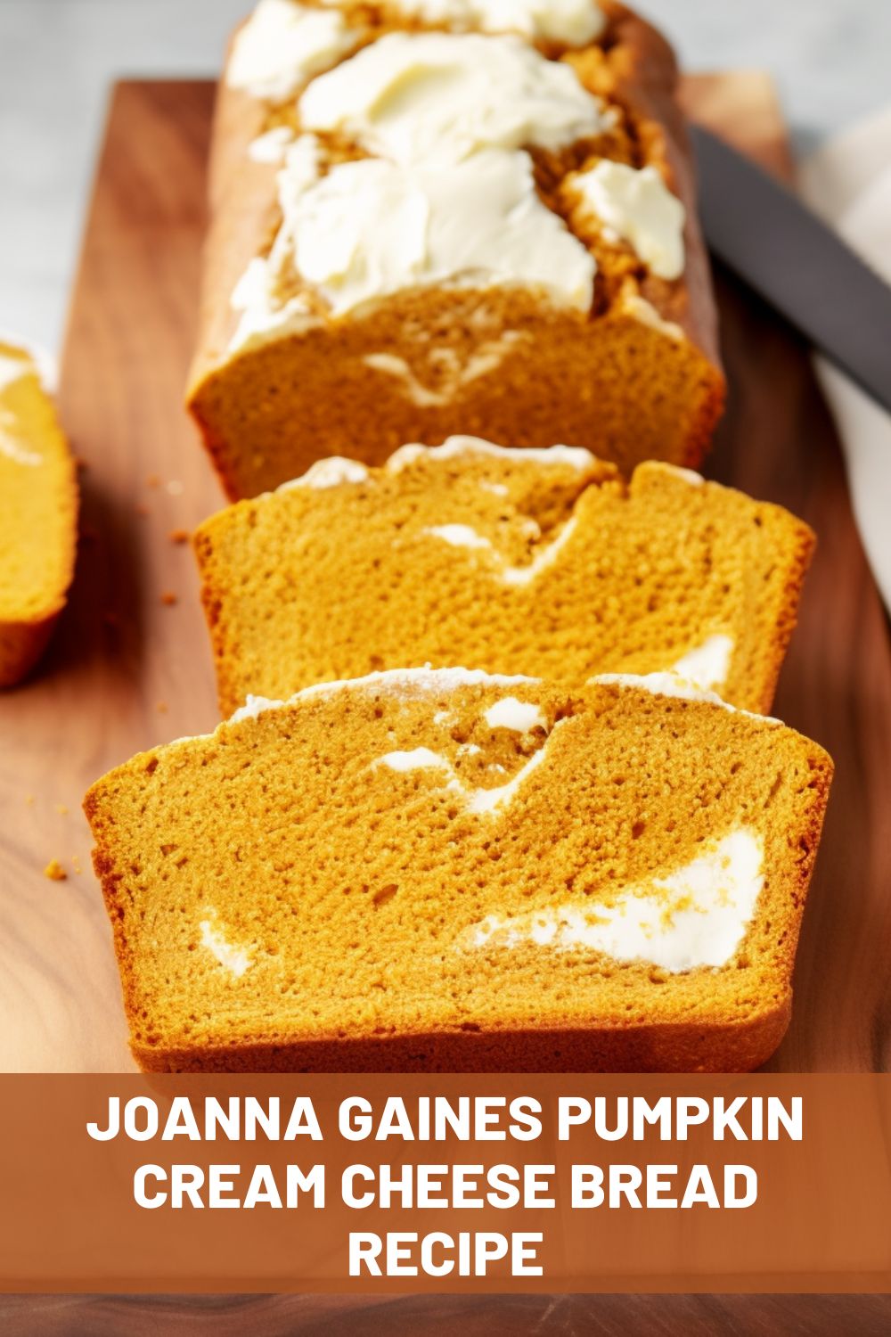 Joanna Gaines Pumpkin Cream Cheese Bread Recipe