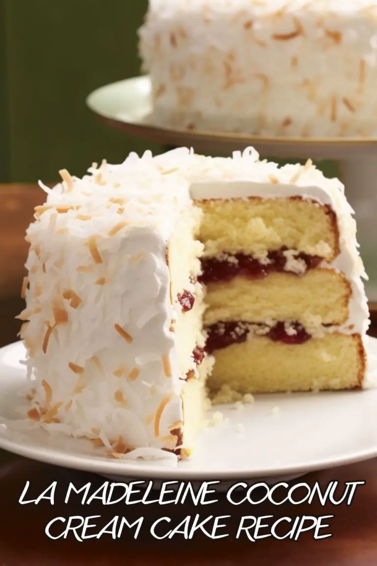 La Madeleine Coconut Cream Cake Recipe