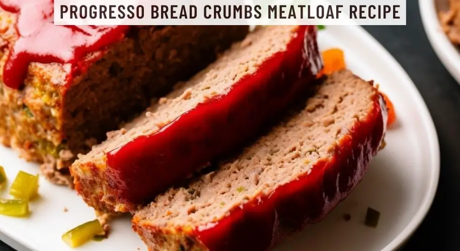 Progresso Bread Crumbs Meatloaf Recipe