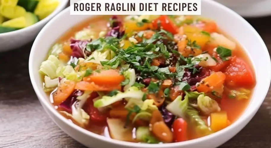 Roger Raglin Diet Recipes