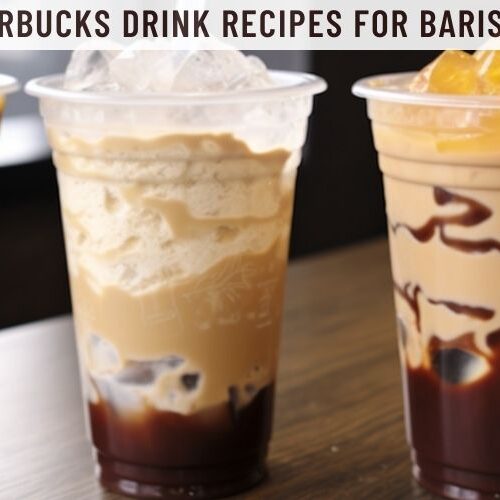 Starbucks Drink Recipes for Baristas