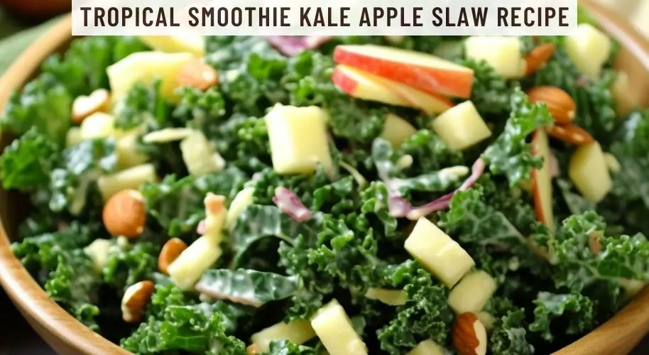 Tropical Smoothie Kale Apple Slaw Recipe