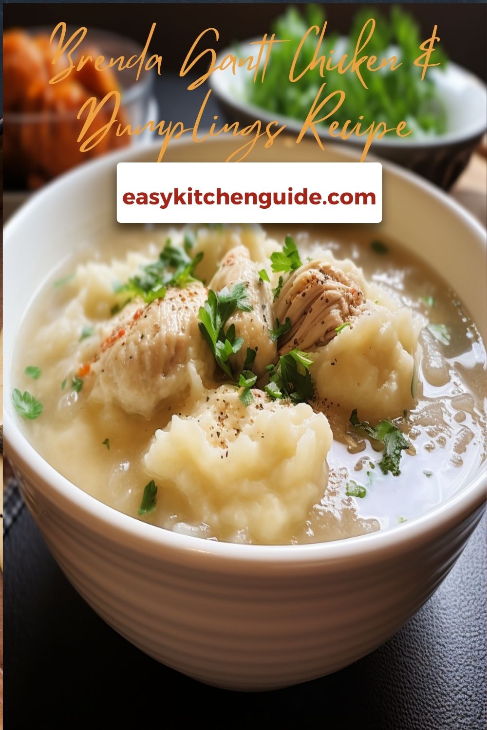 Brenda Gantt Chicken & Dumplings Recipe