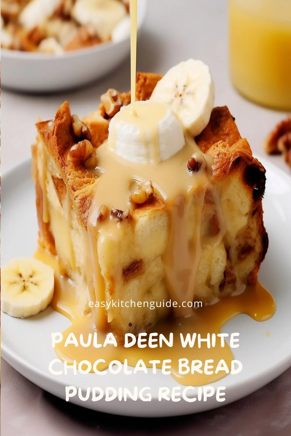 Paula Deen White Chocolate Bread Pudding Recipe