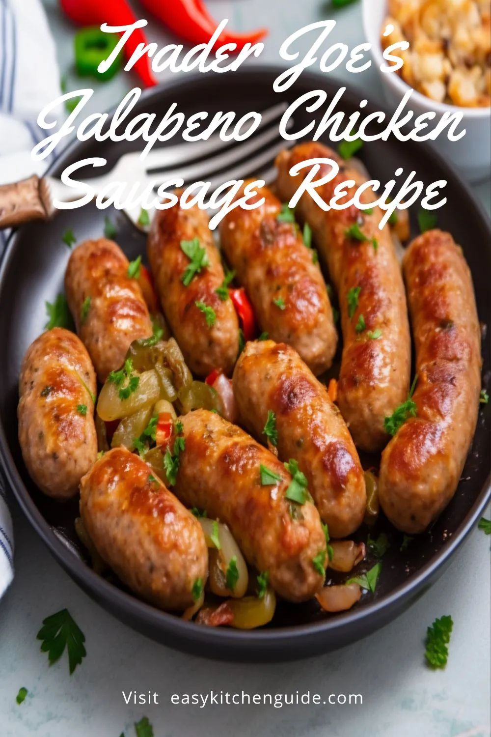 Trader Joe’s Jalapeno Chicken Sausage Recipe