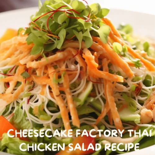 Cheesecake-Factory-Thai-Chicken-Salad-Recipe