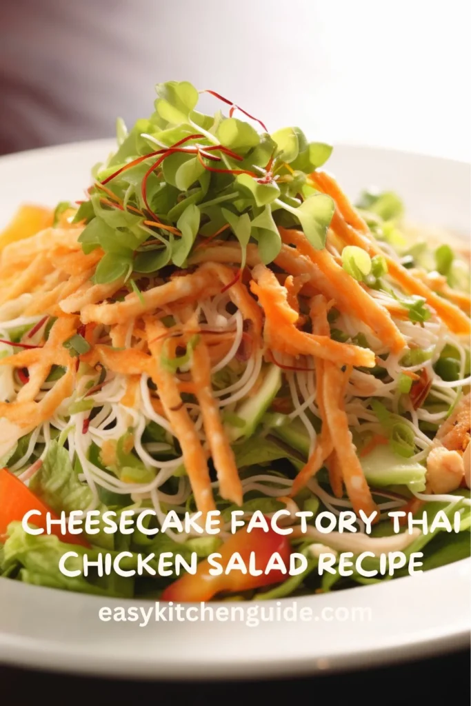 Cheesecake Factory Thai Chicken Salad Recipe
