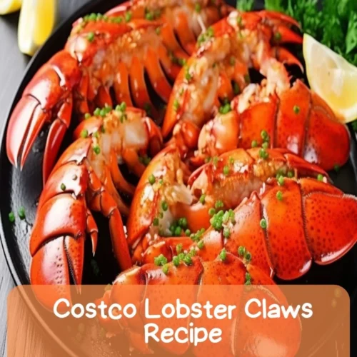 Costco Lobster Claws Recipe