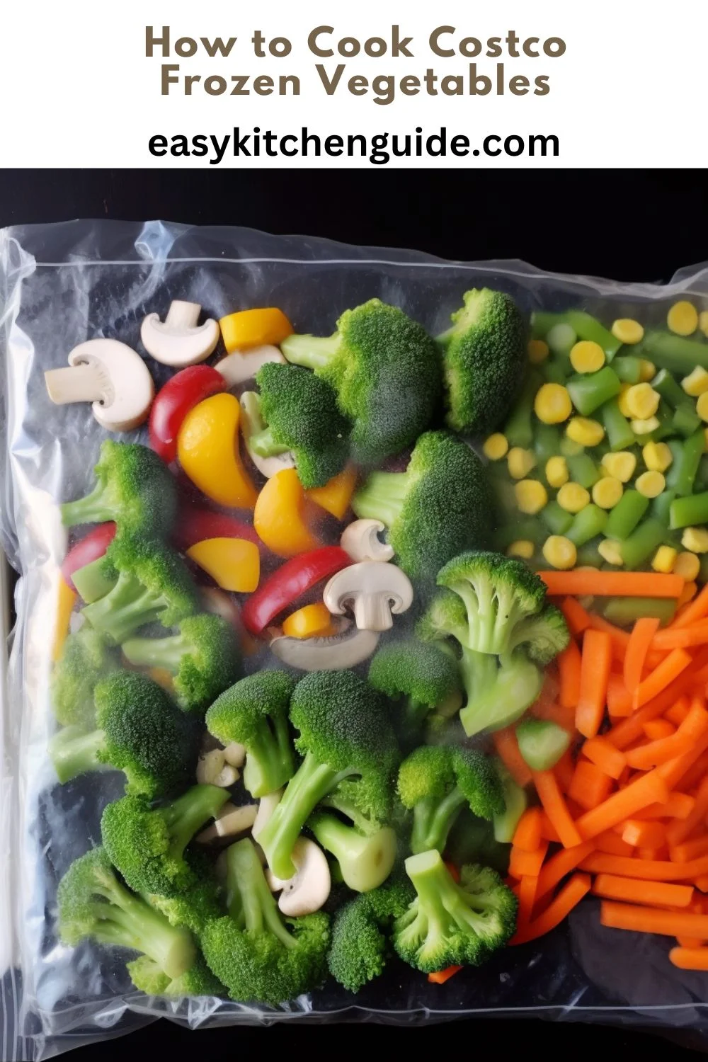 How to Cook Costco Frozen Vegetables