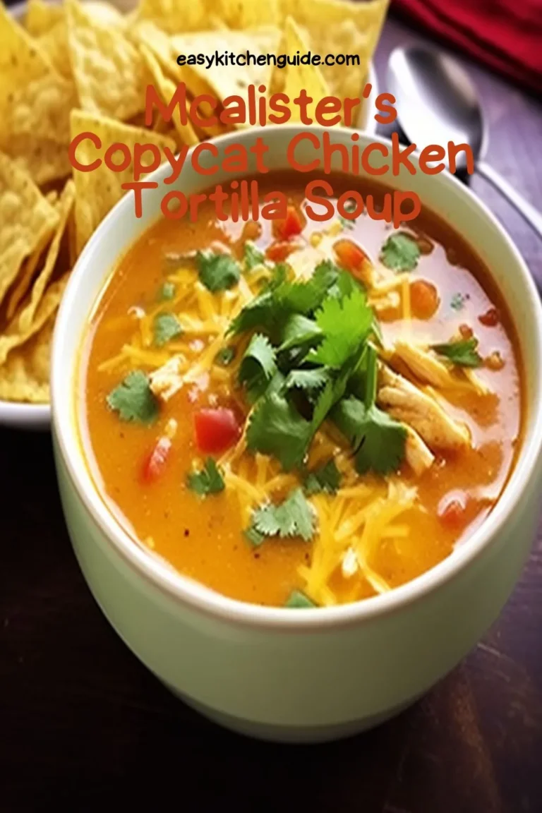 Mcalister’s Copycat Chicken Tortilla Soup